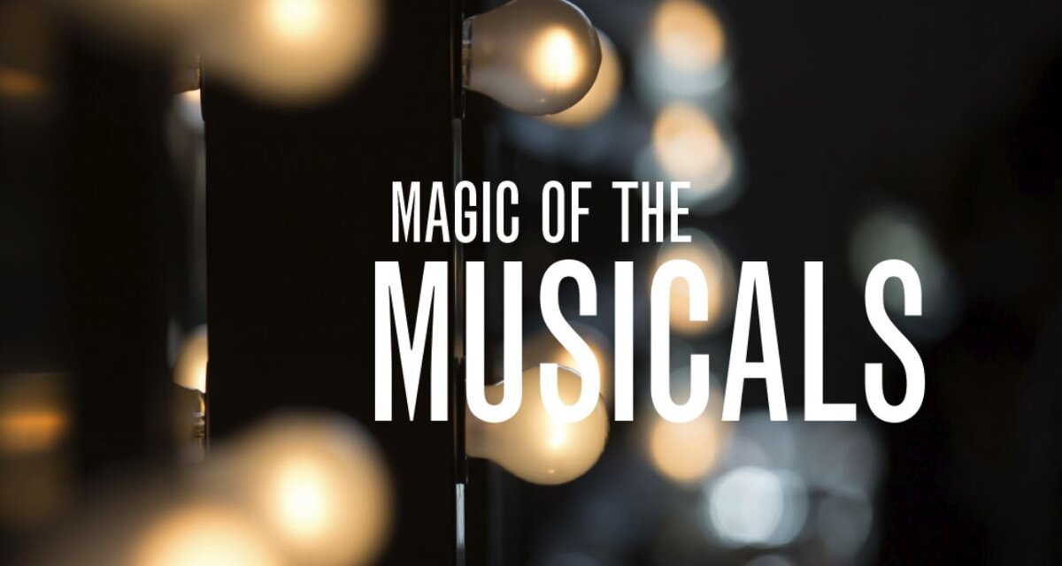 Image of Magic of the musicals